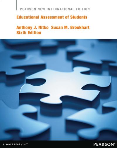 Educational Assessment of Students: Pearson New International Edition PDF eBook