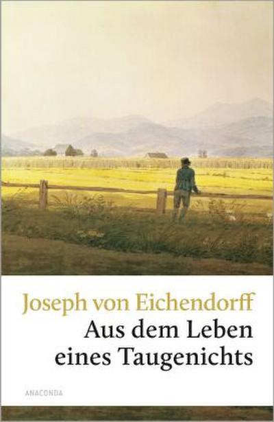 Aus dem Leben eines Taugenichts