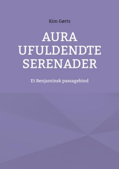 Aura Ufuldendte serenader