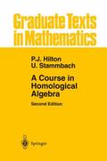 A Course in Homological Algebra
