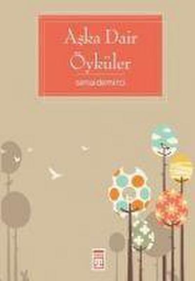 Aska Dair Öyküler