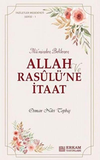 Allah ve Rasulüne Itaat