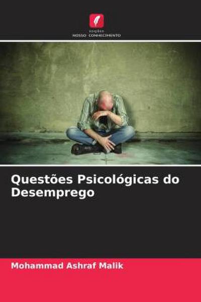 Questões Psicológicas do Desemprego