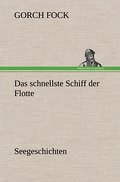 Das schnellste Schiff der Flotte