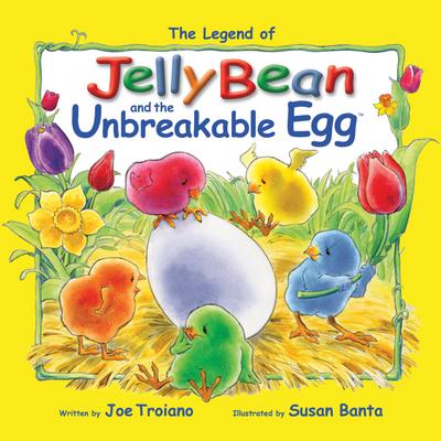 The Legend of JellyBean and the Unbreakable Egg