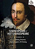 Shakespeare / Not Shakespeare