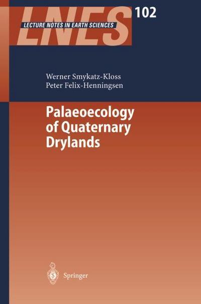 Palaeoecology of Quaternary Drylands