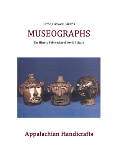 Museographs: Appalachian Handicrafts