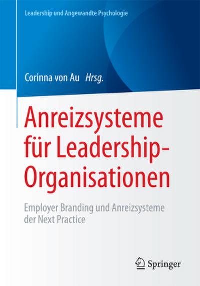 Anreizsysteme für Leadership-Organisationen
