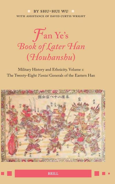 Fan Ye’s Book of Later Han (Houhanshu)