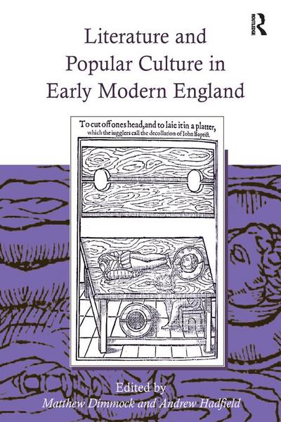 Literature and Popular Culture in Early Modern England