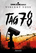 Zombie Zone Germany: Tag 78