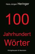100 Jahrhundert Wörter
