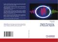 Digital Processing of Acoustic Signals