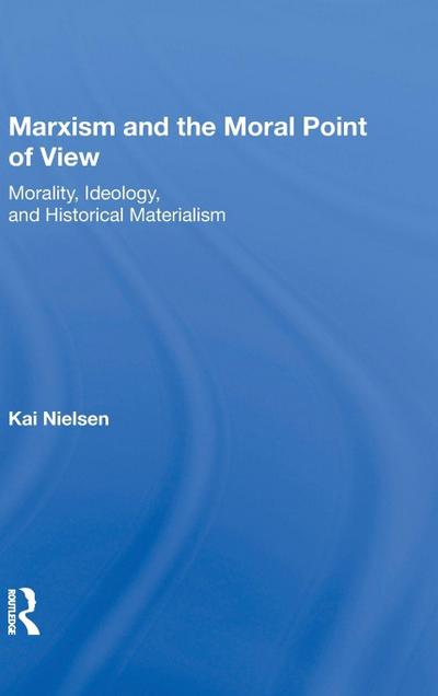 Marxism And The Moral Point Of View