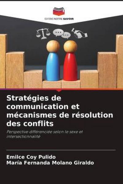 Stratégies de communication et mécanismes de résolution des conflits