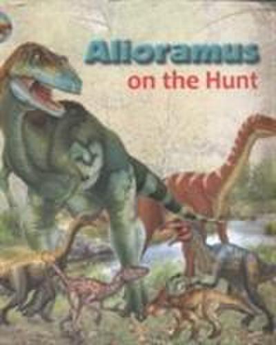 Dreaming, T: Alloramus on the Hunt