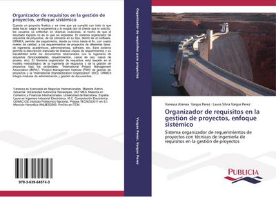 Organizador de requisitos en la gestión de proyectos, enfoque sistémico