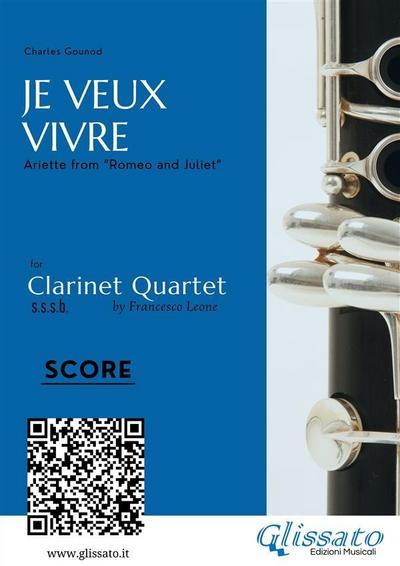 Clarinet Quartet score: Je Veux Vivre