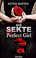 Die Sekte: Perfect Girl