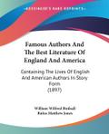 Famous Authors And The Best Literature Of England And America