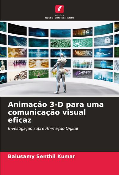 Animação 3-D para uma comunicação visual eficaz