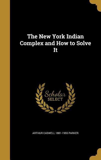 NEW YORK INDIAN COMPLEX & HT S