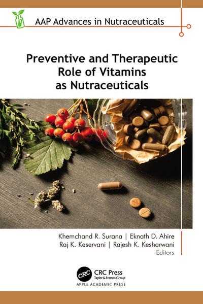 Preventive and Therapeutic Role of Vitamins as Nutraceuticals