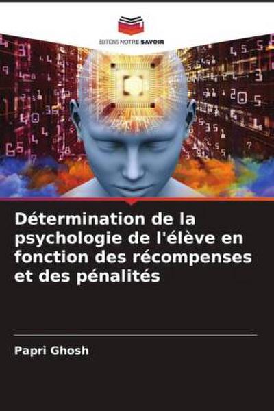 Détermination de la psychologie de l’élève en fonction des récompenses et des pénalités