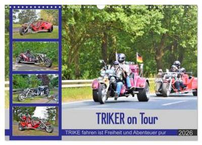 TRIKER on Tour (Wandkalender 2026 DIN A3 quer), CALVENDO Monatskalender