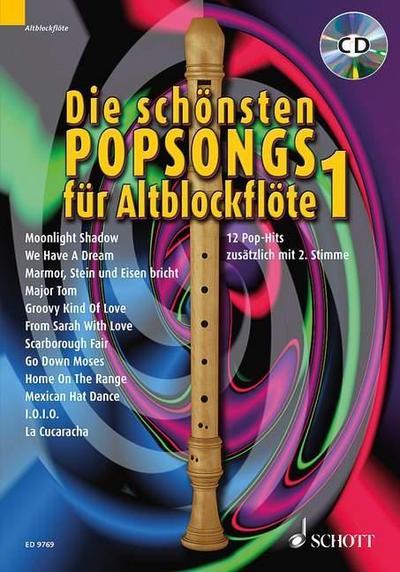 Die schönsten Popsongs für Altblockflöte, m. Audio-CD. Bd.1