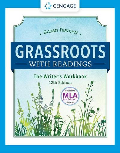 Grassroots W/ Readings: The Writer’s Workbook (W/ Mla9e Updates)