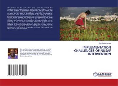 IMPLEMENTATION CHALLENGES OF NUSAF INTERVENTION