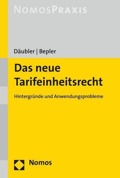 Das neue Tarifeinheitsrecht
