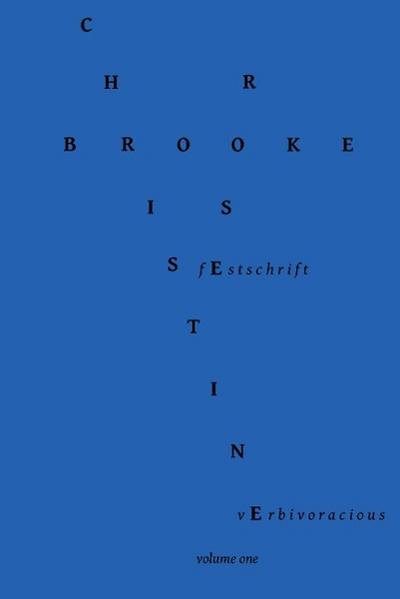 Verbivoracious Festschrift Volume One