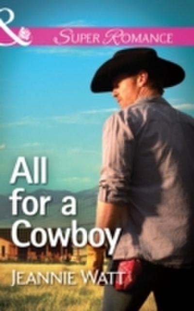 All For A Cowboy