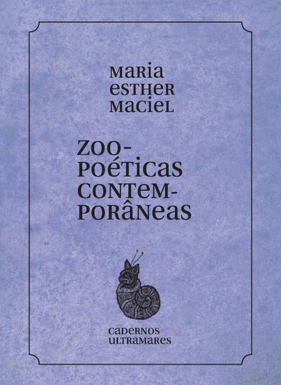 Zoopoéticas contemporâneas