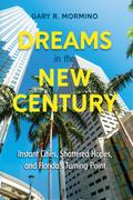 Dreams in the New Century
