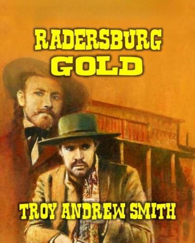 Radersburg Gold