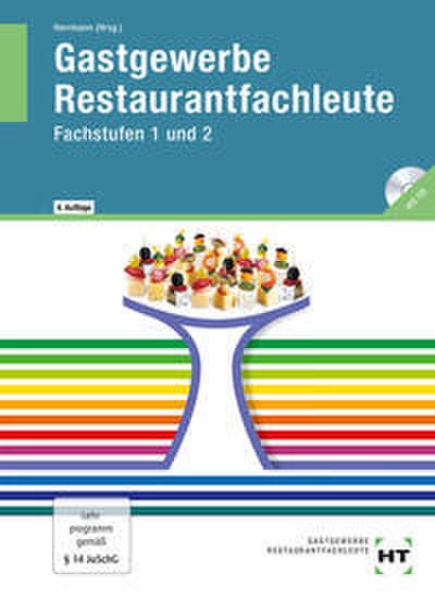 Restaurantfachleute, Gastronomie, Fachstufe 1 und 2