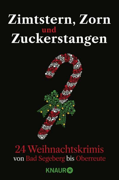 Zimtstern, Zorn und Zuckerstangen