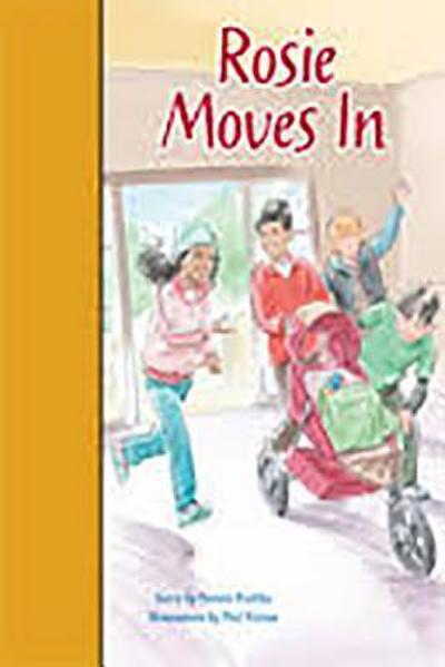 Rigby PM Stars Bridge Books: Leveled Reader Bookroom Package Gold Rosie Moves in