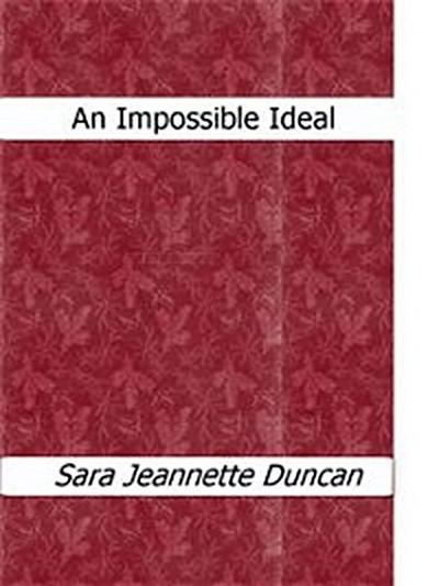 An Impossible Ideal
