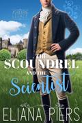The Scoundrel and the Scientist (The Ashbourne Legacy, #2)