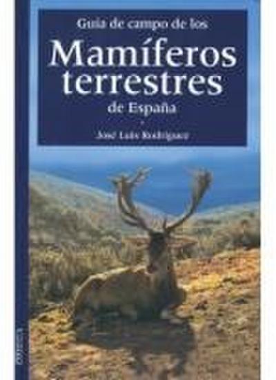 Guía de campo de los mamíferos terrestres de España