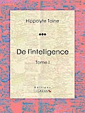 De l’intelligence