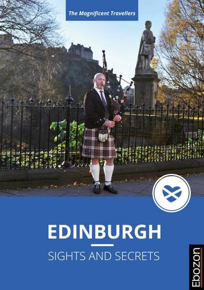 Edinburgh - Sights and Secrets