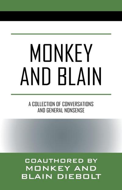 Monkey and Blain