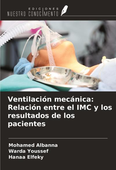 Ventilación mecánica: Relación entre el IMC y los resultados de los pacientes