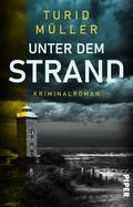 Unter dem Strand von Turid Müller | Ebook